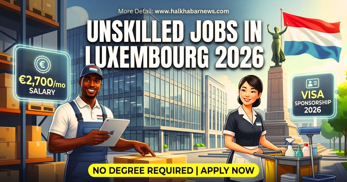 Unskilled Jobs in Luxembourg 2026